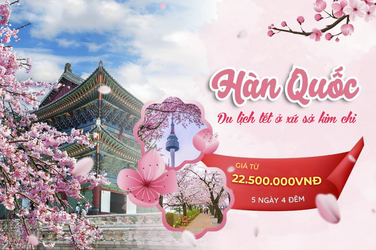 Du lịch Tết 2026 ở xứ sở kim chi